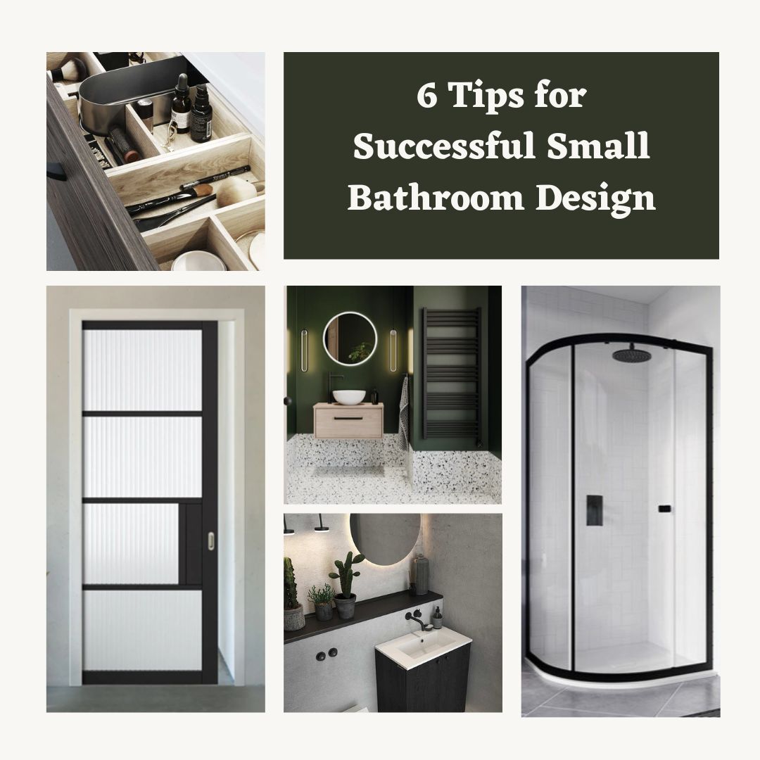 6 Tips for Small Bathroom Design